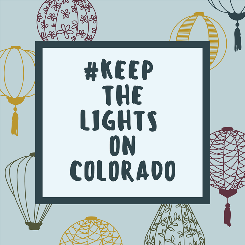 Keep the lights on Colorado